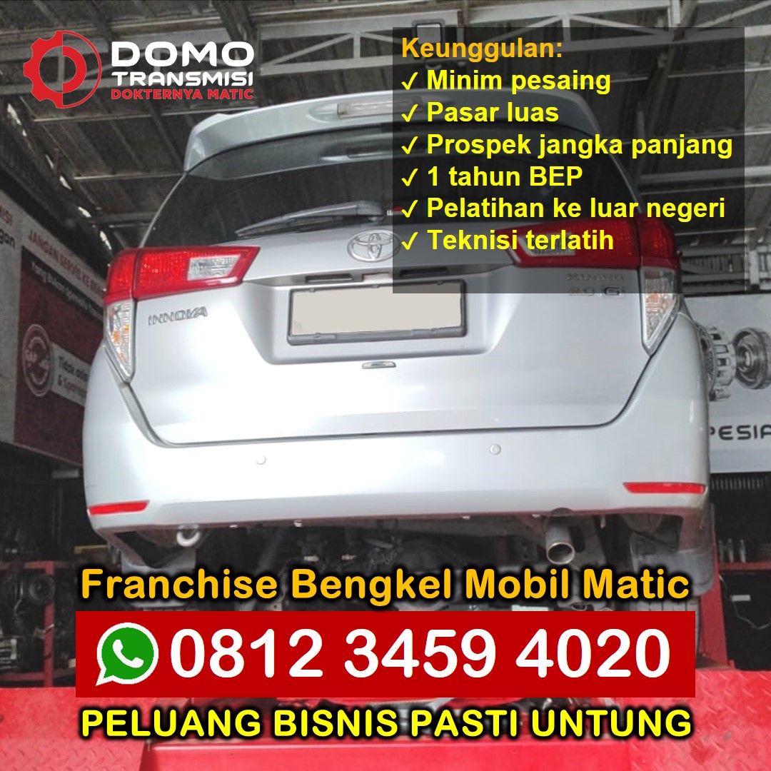 Cuma Disini! Franchise Bengkel Mobil Matic Murah dengan Keuntungan Terjamin 1 Cuma Disini! Franchise Bengkel Mobil Matic Murah dengan Keuntungan Terjamin