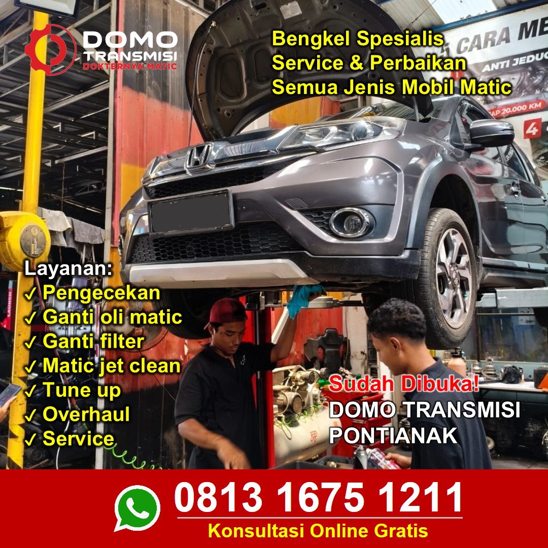 Layanan Service Mobil Pontianak Spesialis Matic Untuk Performa Lebih Optimal